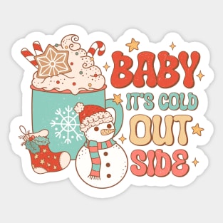 Baby It's Cold Outside Sticker